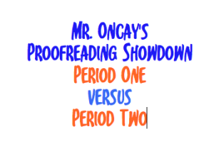 Proofreading Showdown. February 2014. -Contest Ended